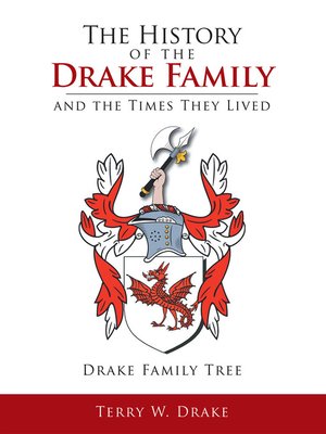 cover image of The History of the Drake Family and the Times They Lived